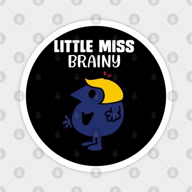LITTLE MISS BRAINY Magnet by reedae